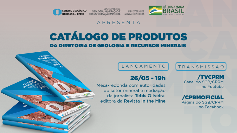 CPRM LANÇARÁ AMANHÃ CATÁLOGO DE PRODUTOS EM EVENTO ONLINE