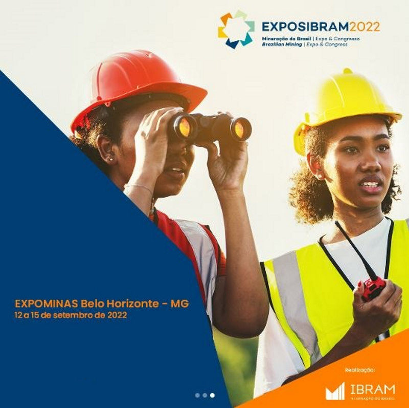 EXPOSIBRAM 2022: COMEÇA O GRANDE ENCONTRO DA MINERAÇÃO BRASILEIRA